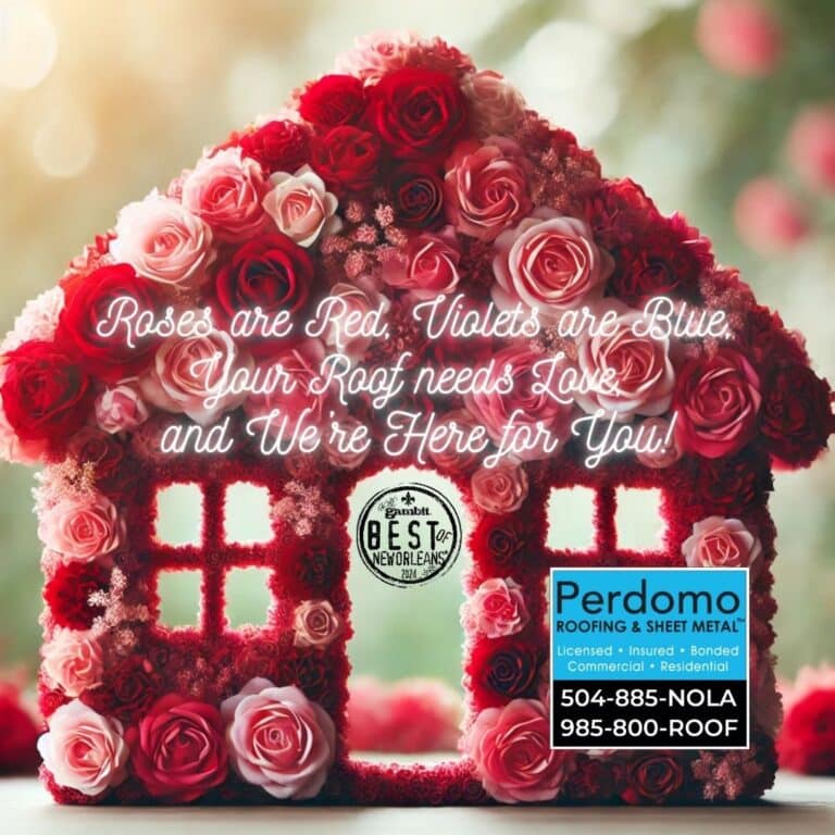 Roses are red, violets are blue. Your roof needs love, and we're here for you.